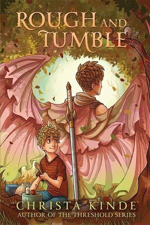 Rough and Tumble by Christa Kinde
