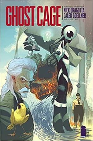 Ghost Cage by Caleb Goellner, Nick Dragotta
