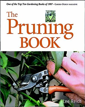 The Pruning Bk by Lee Reich