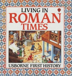 Living in Roman Times by Jane Chisholm