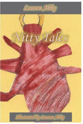 Nitty Tales by Lauren Abby