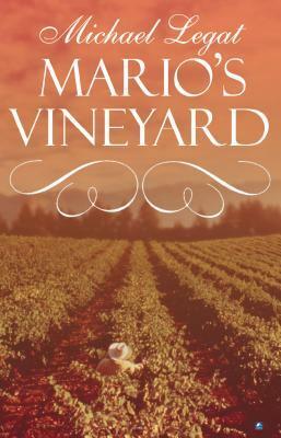 Mario's Vineyard by Michael Legat