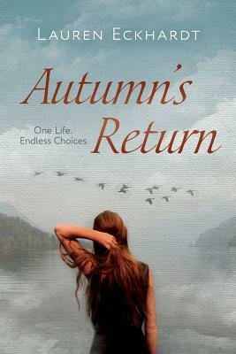 Autumn's Return by Lauren Eckhardt