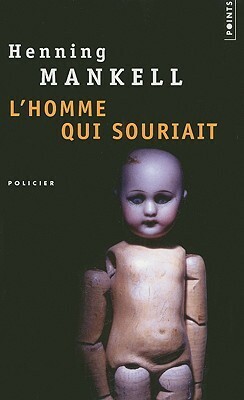 L'homme qui souriait by Henning Mankell