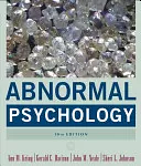 Abnormal Psychology by Gerald C. Davison, Ann M. Kring, John M. Neale