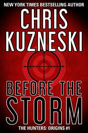 Before the Storm by Chris Kuzneski