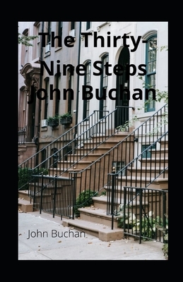 The Thirty-Nine Steps illustrated by John Buchan