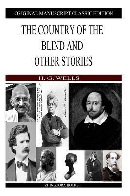 The Country Of The Blind by H.G. Wells