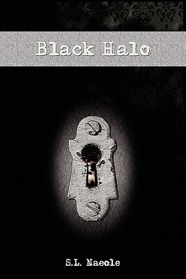 Black Halo by S. L. Naeole