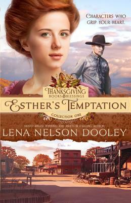 Esther's Temptation by Lena Nelson Dooley