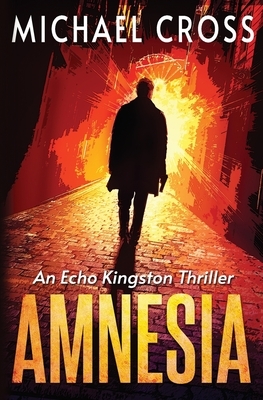 Amnesia by Michael Cross