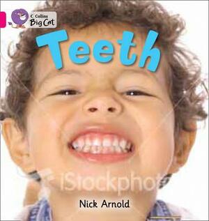 Teeth by Nick Arnold