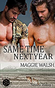 Same Time Next Year by Maggie Walsh