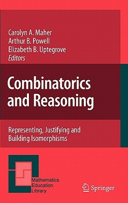 Combinatorics and Reasoning: Representing, Justifying and Building Isomorphisms by 