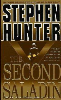 The Second Saladin by Stephen Hunter