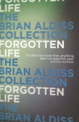 Forgotten Life by Brian W. Aldiss