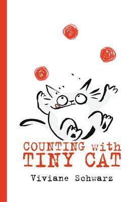 Counting with Tiny Cat by Viviane Schwarz
