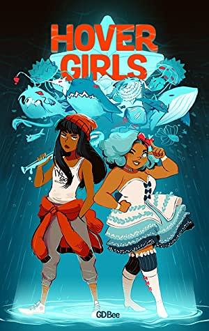 Hover Girls by Geneva Bowers