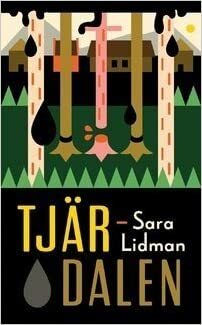 Tjärdalen by Sara Lidman