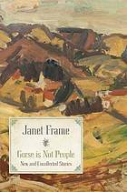 Gorse Is Not People by Janet Frame