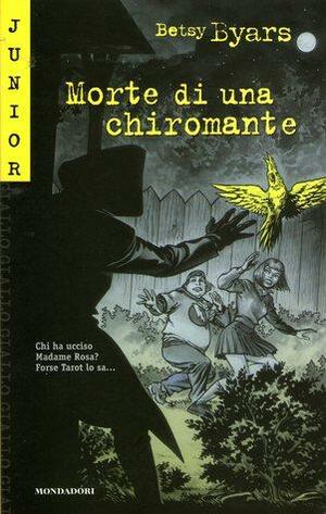 Morte di una chiromante by Betsy Byars