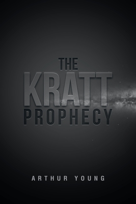 The Kratt Prophecy by Arthur Young