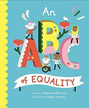 An ABC of Equality by Chana Ginelle Ewing