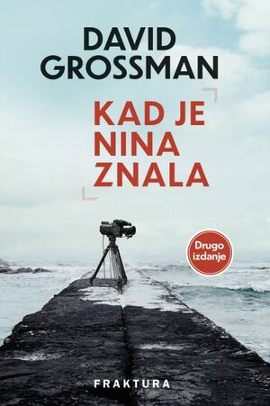 Kad je Nina znala by David Grossman