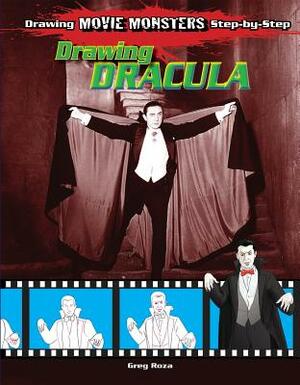 Drawing Dracula by Greg Roza