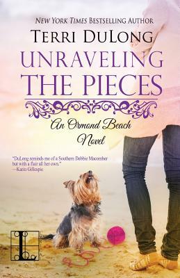 Unraveling the Pieces by Terri Dulong