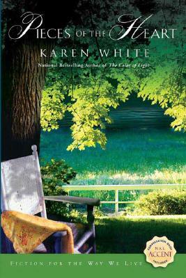 Pieces of the Heart by Karen White