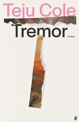 Tremor by Teju Cole