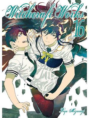 Witchcraft Works, Volume 16 by Ryu Mizunagi