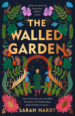 The Walled Garden by Sarah Hardy