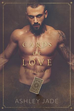 Cards of Love: The Devil by Ashley Jade