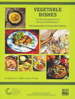 Vegetable Dishes: Supplement to the Composition of Foods by David Buss
