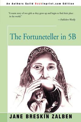 The Fortuneteller in 5B by Jane Breskin Zalben