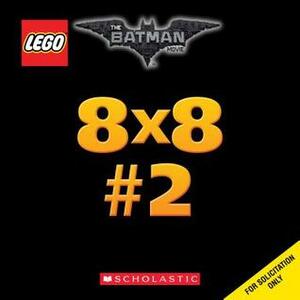 Being Batman (The LEGO Batman Movie: 8x8) by Michael Petranek