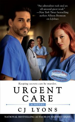 Urgent Care by C.J. Lyons