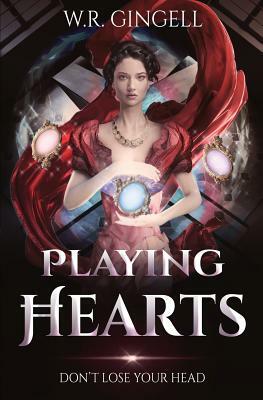 Playing Hearts by W.R. Gingell