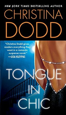 Tongue In Chic by Christina Dodd
