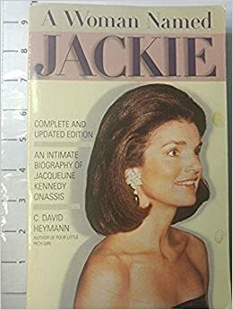 Woman Named Jackie by C. David Heymann