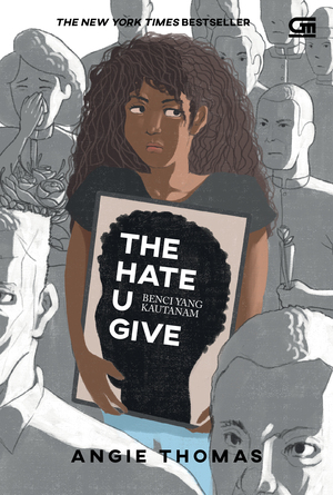 Benci Yang Kautanam (The Hate U Give)  by Angie Thomas