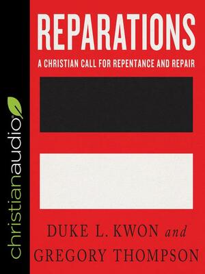 Reparations by Gregory Thompson, Duke L. Kwon