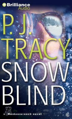 Snow Blind by P.J. Tracy