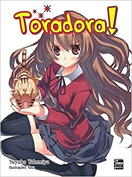 Toradora! Livro 1 by Yuyuko Takemiya