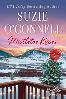 Mistletoe Kisses by Suzie O'Connell