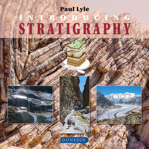 Introducing Stratigraphy by David Bond, John Underhill
