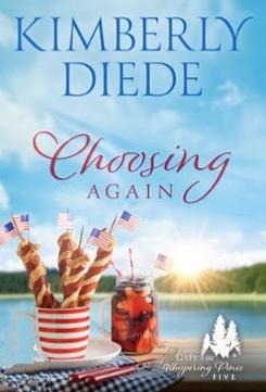 Choosing Again by Kimberly Diede, Kimberly Diede