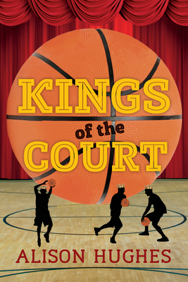 Kings of the Court by Alison Hughes